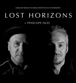 LOST HORIZONS (Feat. Simon Raymonde / Cocteau Twins) Announce Belfast Show At The Limelight 2 in April 