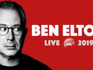 BEN ELTON Announces Ulster Hall, Belfast Show, Saturday 28th September 2019