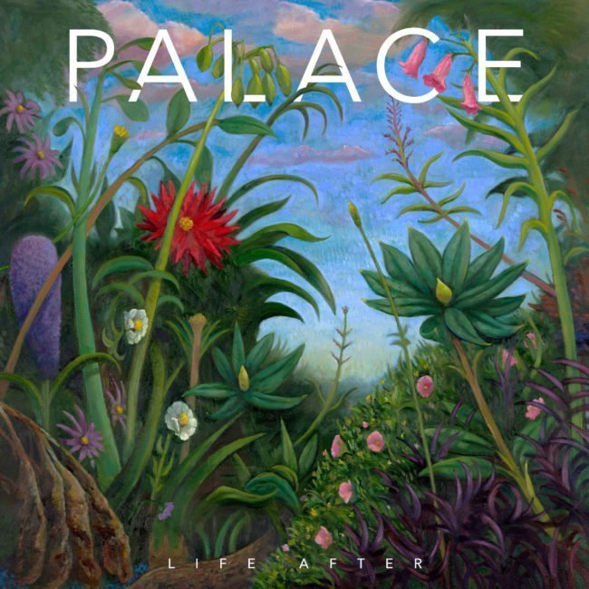 PALACE to release new album, ‘Life After’ on July 12th - Listen to new track ‘Martyr’ 86 life after