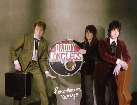 DADDY LONG LEGS - Confirm a run of UK & IRE tour dates for January and February 2020 