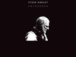 STEVE HARLEY Releases video for 'I've Just Seen A Face' from his forthcoming 'Uncovered' album