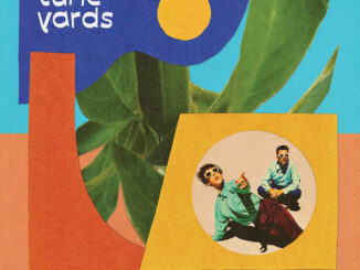 ALBUM REVIEW: Tune Yards – Sketchy