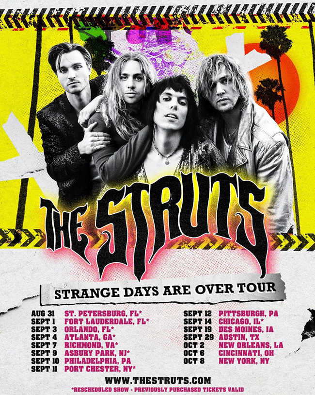 THE STRUTS announce 'Strange Days Are Over' tour dates 86 The Struts