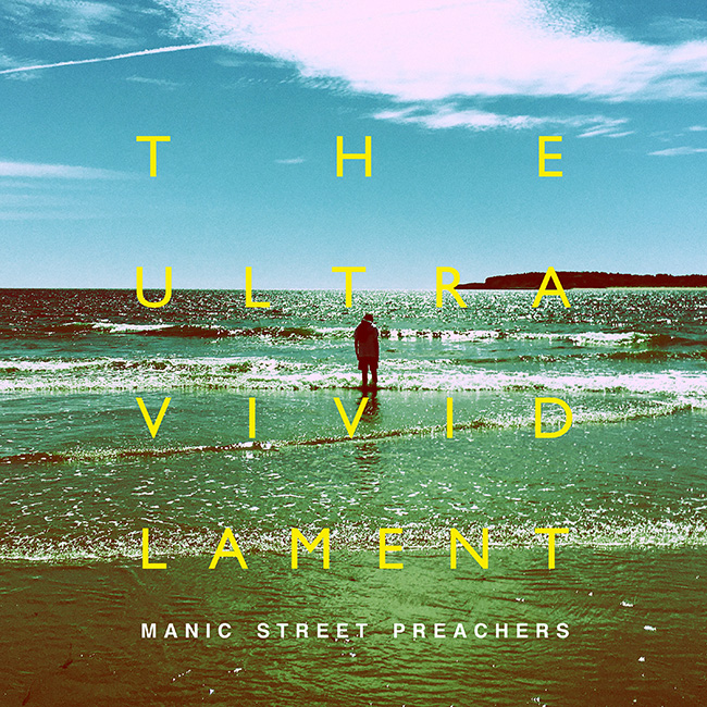 MANIC STREET PREACHERS announce new album ‘The Ultra Vivid Lament’ - Listen to first single ‘Orwellian’ 86 manic street preachers