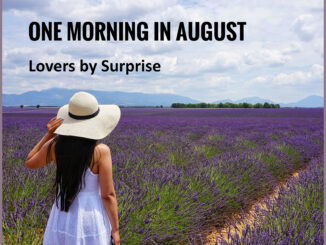 ONE MORNING IN AUGUST return with their brilliant new single ‘Lovers By Surprise’