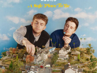 AQUILO announce new album 'A Safe Place To Be’ - Out October 15th