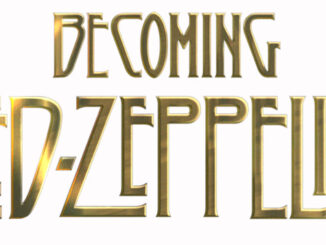Becoming LED ZEPPELIN feature documentary announced